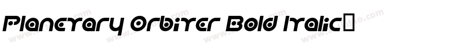 Planetary Orbiter Bold Italic字体转换